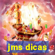 jms dicas